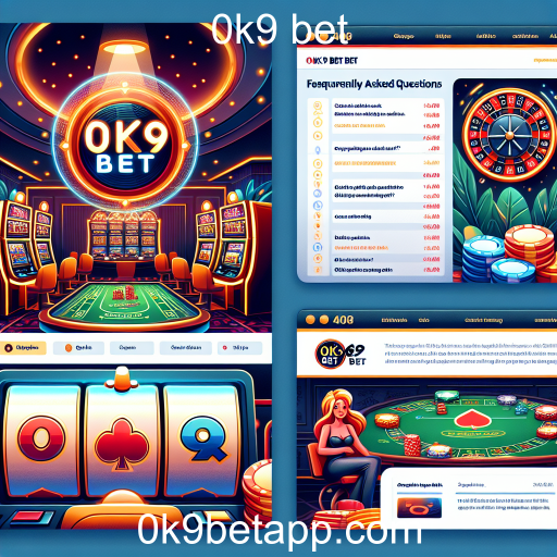 Explorando a Categoria 'Perguntas Frequentes' da 0k9 bet