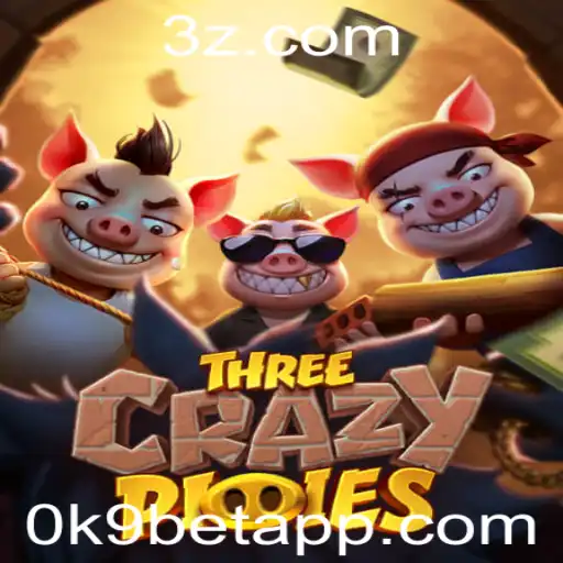 ThreeCrazyPiggies: Um Jogo Empolgante com a Palavra-Chave 0k9 Bet